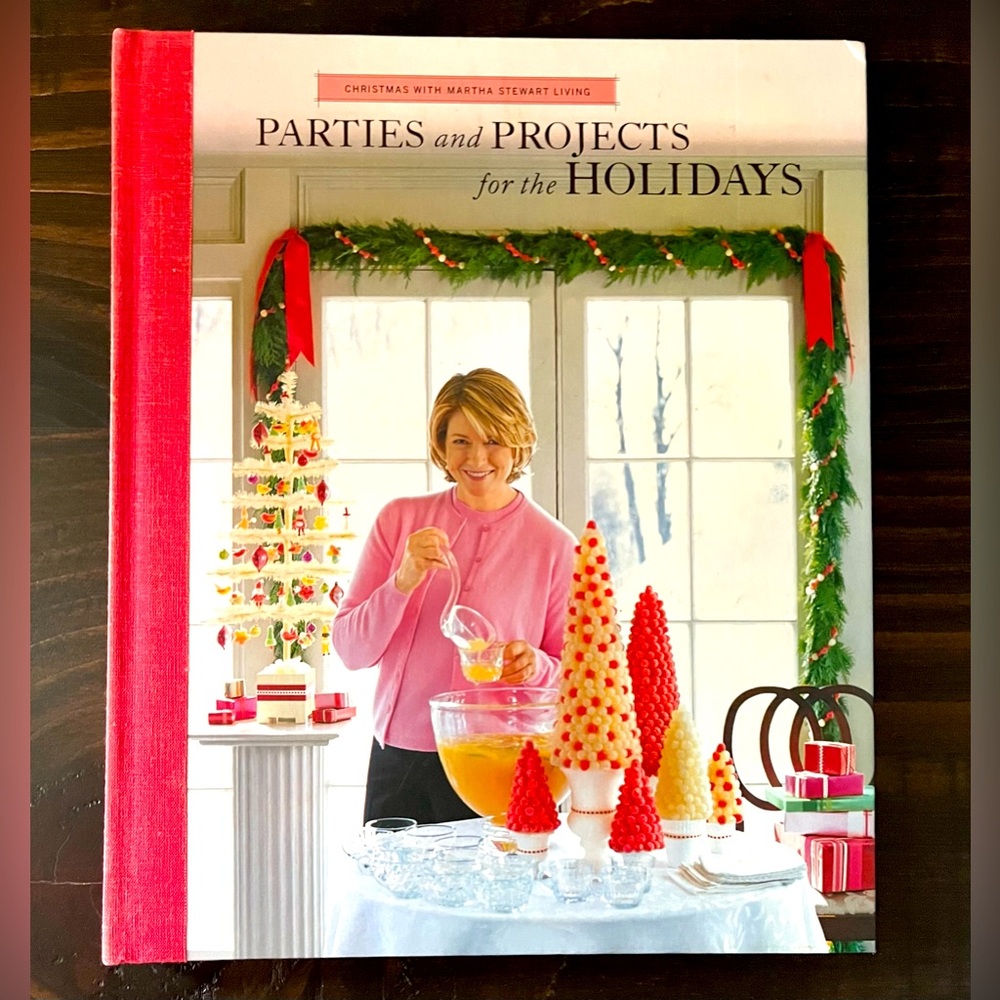 Martha Stewart Parties and Projects for the Holidays Christmas Coffee Table Book